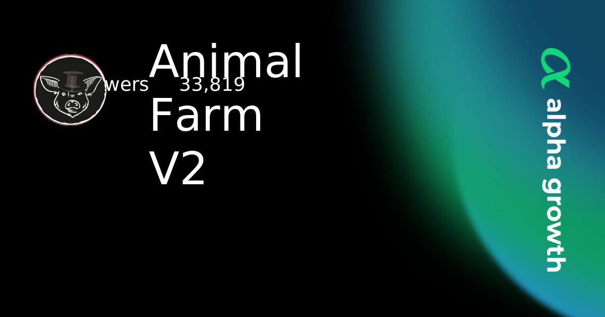 Animal Farm V2 & AFP Token Crypto Analytics & User Data | AlphaGrowth