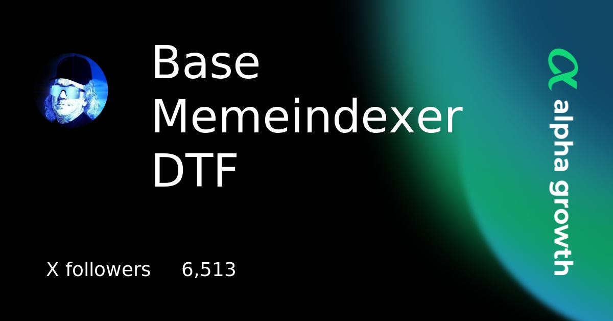 Base Memeindexer DTF & bdtf Token Crypto Analytics & User Data ...
