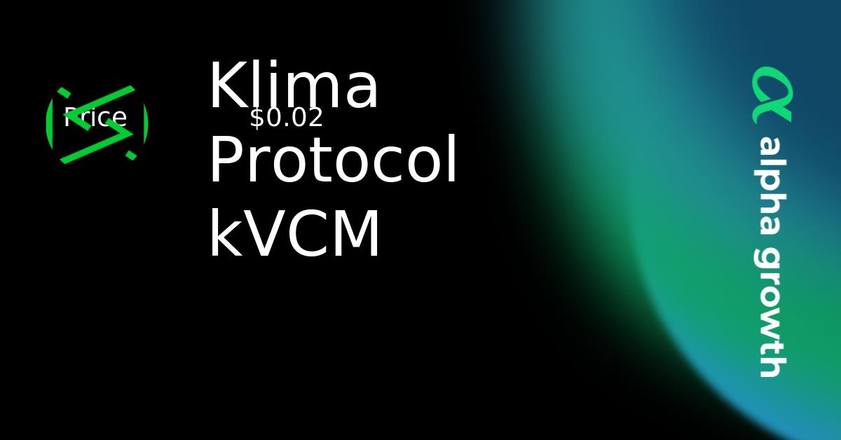 Klima Protocol kVCM & kvcm Token Crypto Analytics & User Data | AlphaGrowth