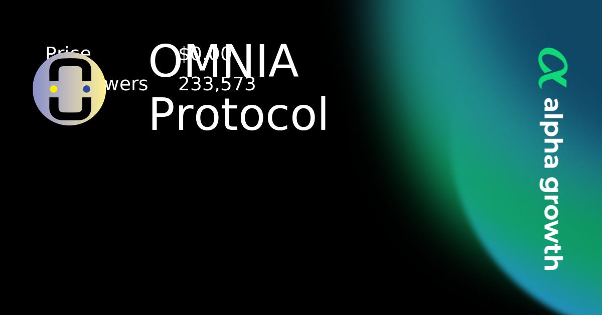 OMNIA Protocol & OMNIA Token Crypto Analytics & User Data | AlphaGrowth