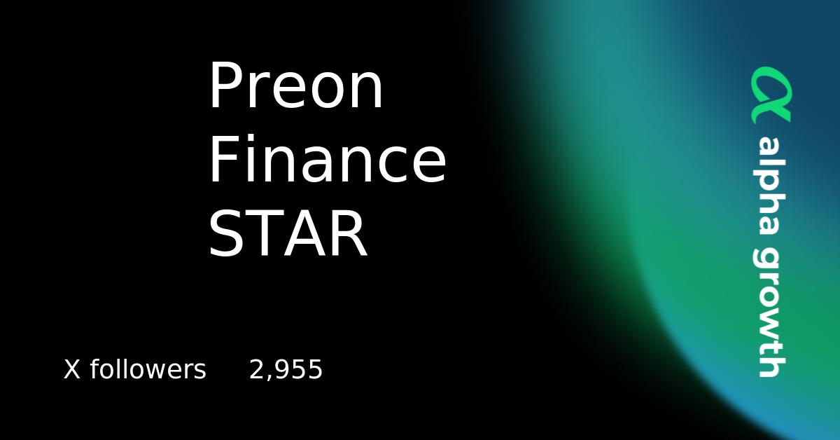 Preon Finance STAR & star Token Crypto Analytics & User Data | AlphaGrowth