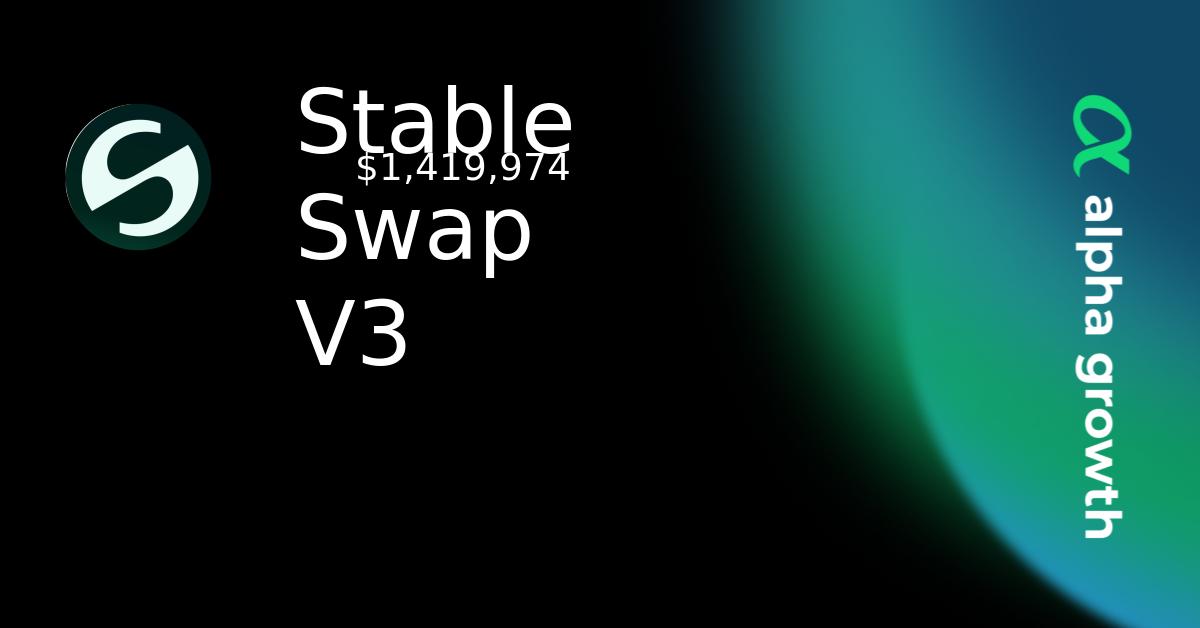 V3 Sign Stable Swap V3 Crypto Analytics & User Data | AlphaGrowth