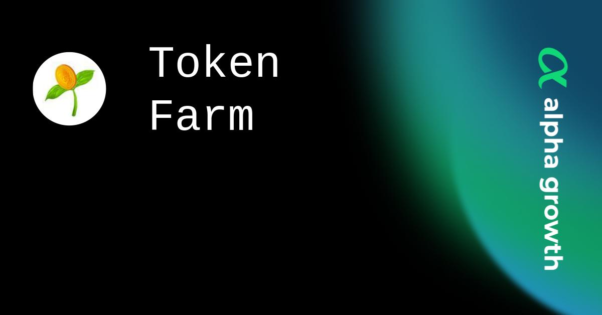 Token Farm Crypto Analytics & User Data | AlphaGrowth