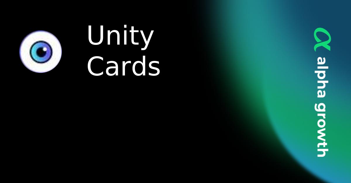 Unity Cards Crypto Analytics & User Data | AlphaGrowth