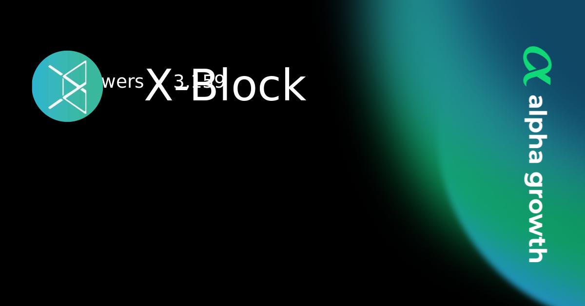 X-Block & ix Token Crypto Analytics & User Data | AlphaGrowth